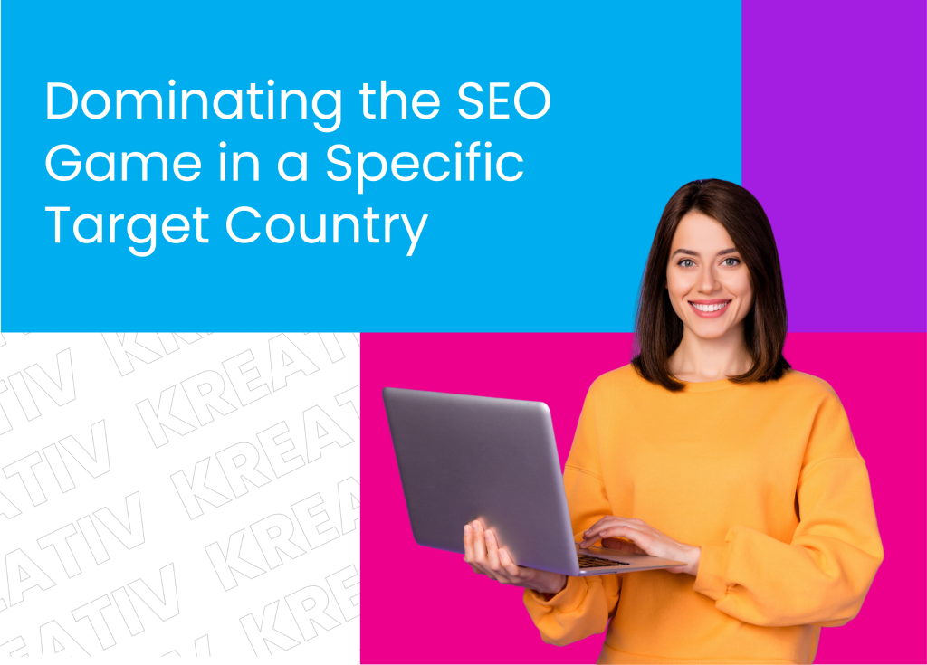 SEO Game in a specific Target Country