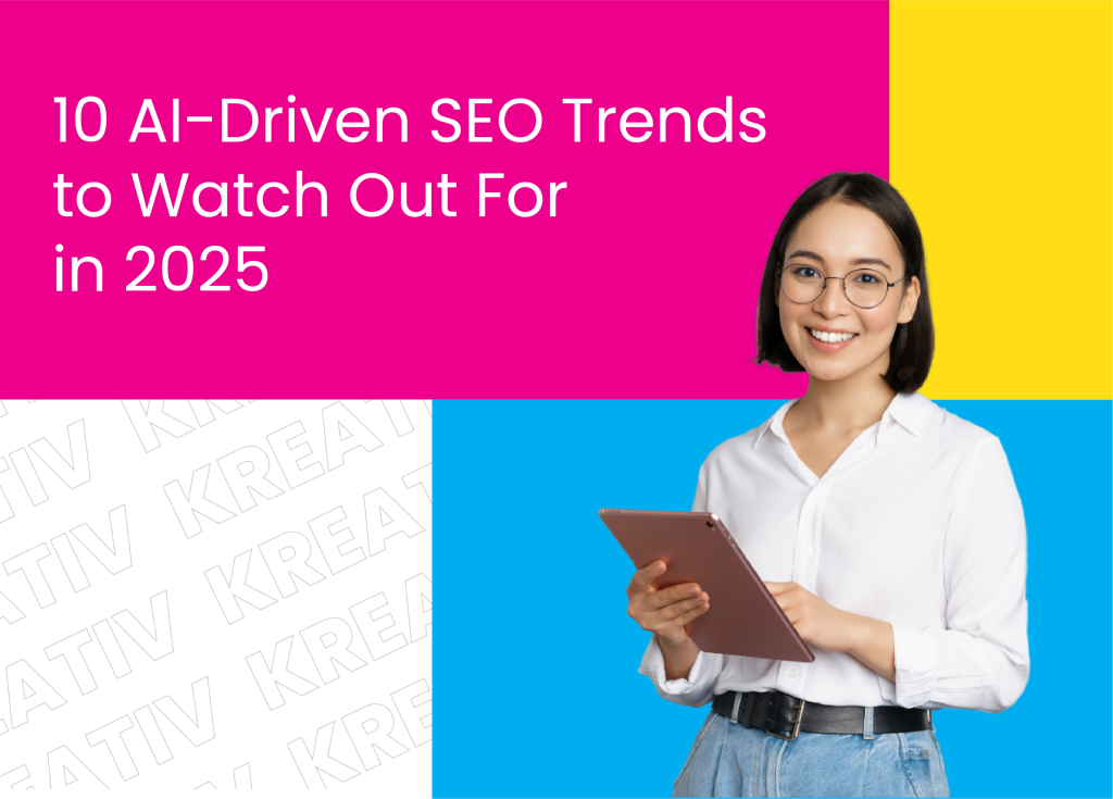 10 AI-Driven SEO Trends To Watch Out For In 2025