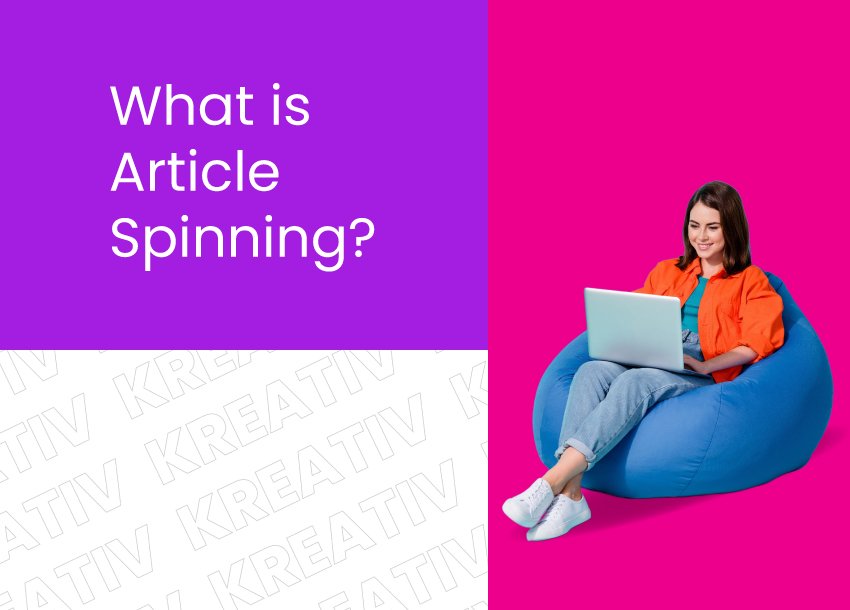 What is Article Spinning